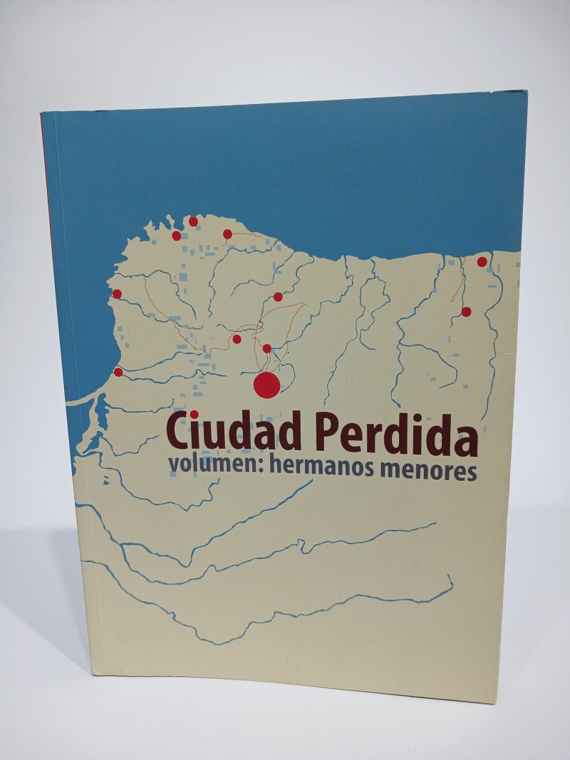 Ciudad perdida Volumen: Hermanos menores