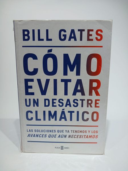 Cómo evitar un desastre climático