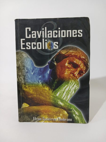 Cavilaciones & Escolios