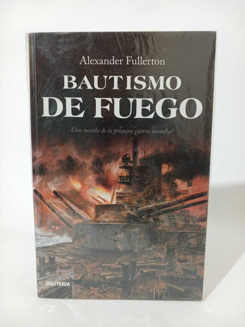 Bautismo de fuego