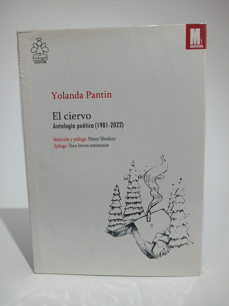 El ciervo Antología poética (1981-2022)