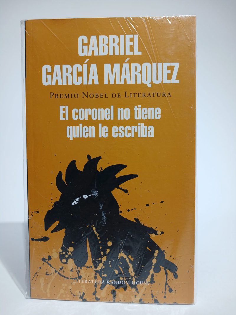 El coronel no tiene quién le escriba