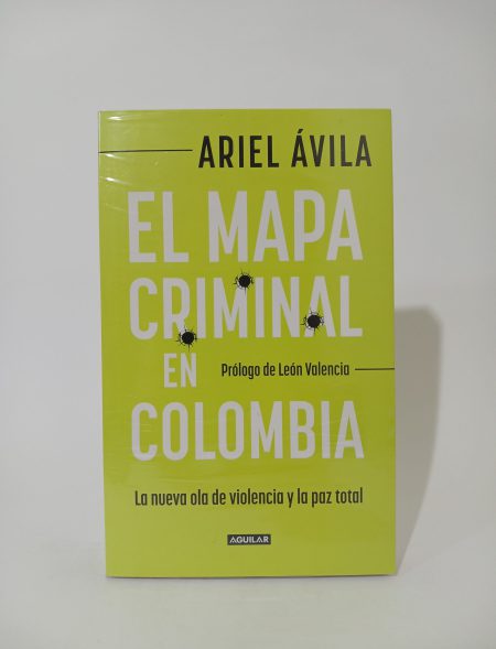 El mapa criminal en Colombia