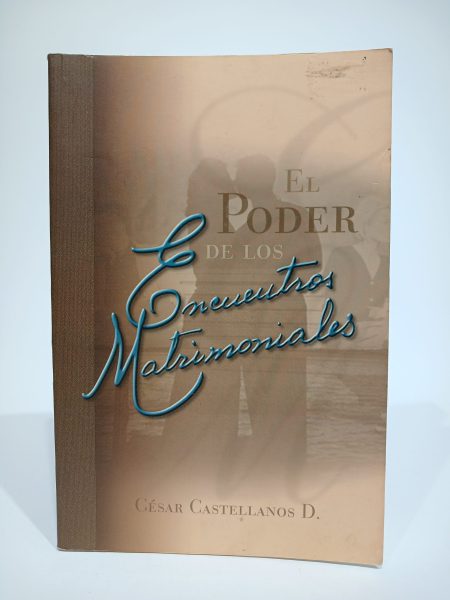 El poder de los encuentros matrimoniales