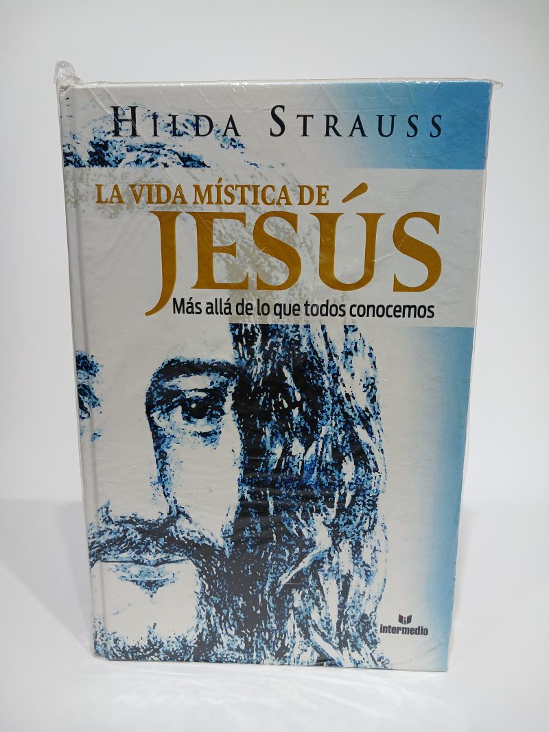 La vida mística de Jesús
