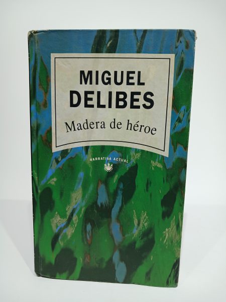 Madera de héroe