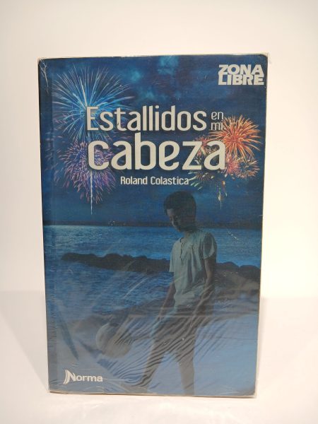 Estallidos en mi cabeza