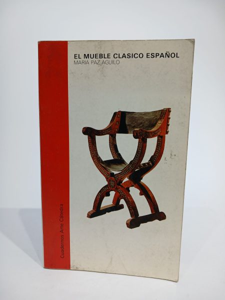 El mueble clásico español