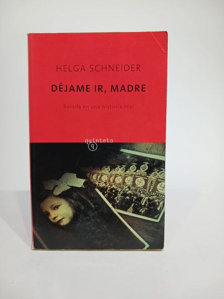 Déjame ir, Madre
