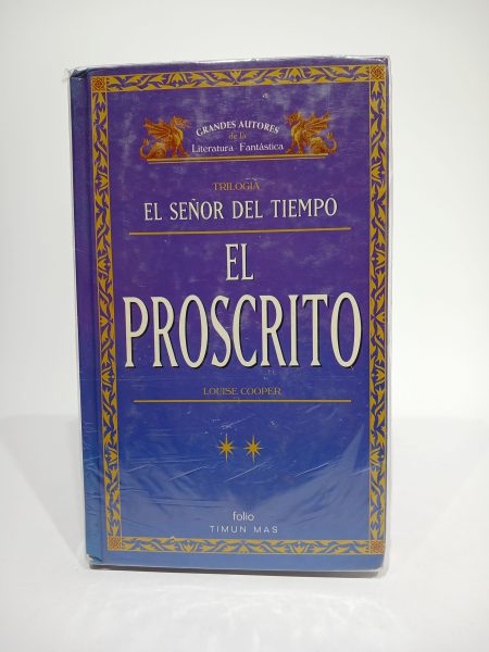 El señor del tiempo - El proscrito II