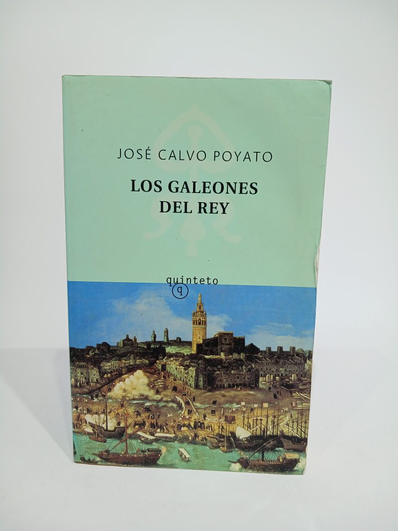 Los galeones del rey