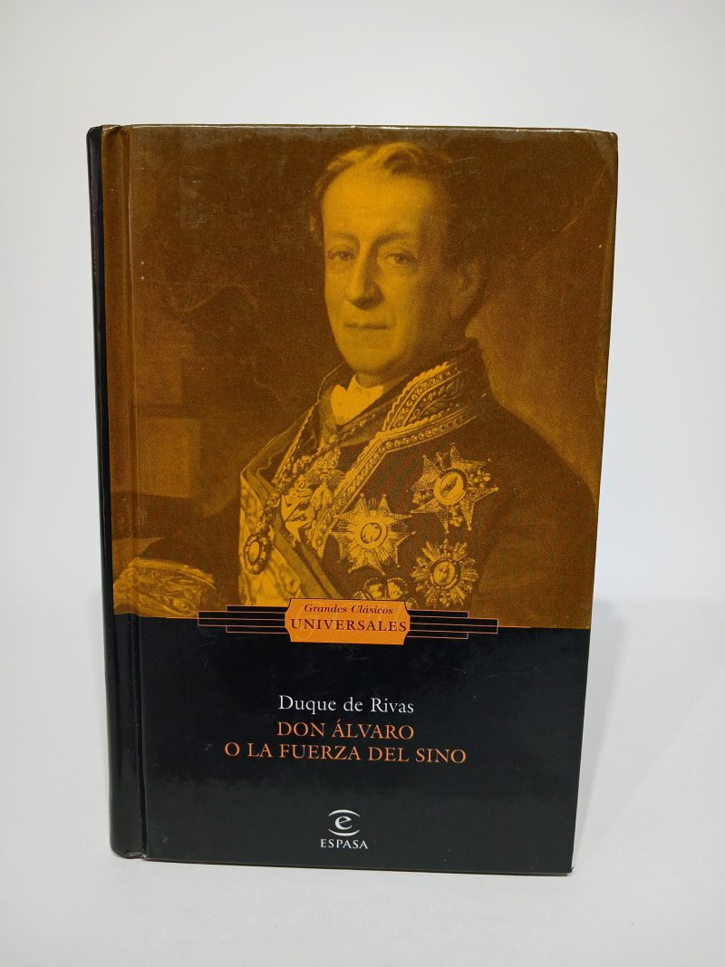 Don Álvaro o la fuerza del sino