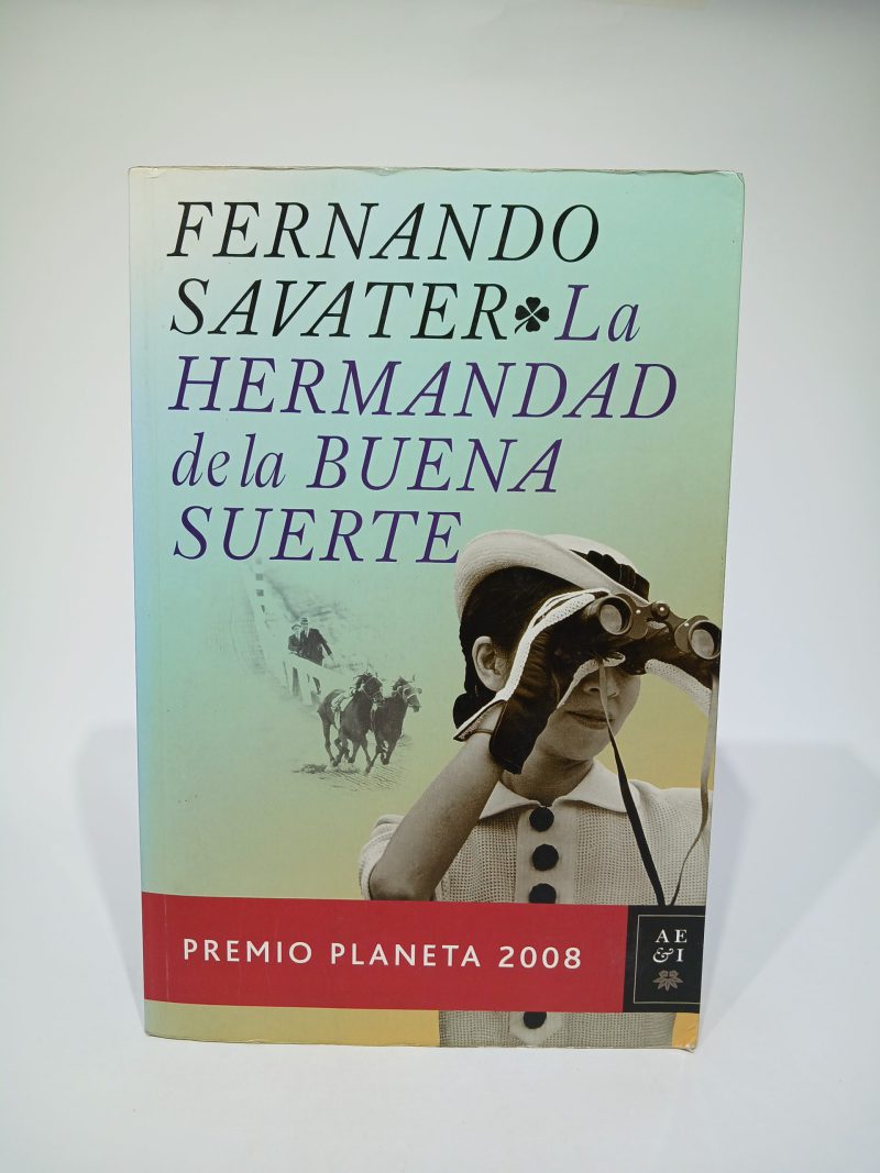 La hermandad de la buena suerte
