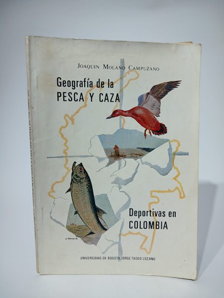 Geografía de la pesca y caza deportivas en Colombia