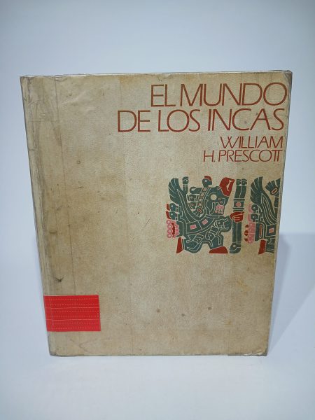 El mundo de los INCAS