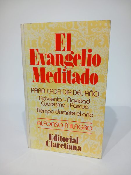 El evangelio meditado