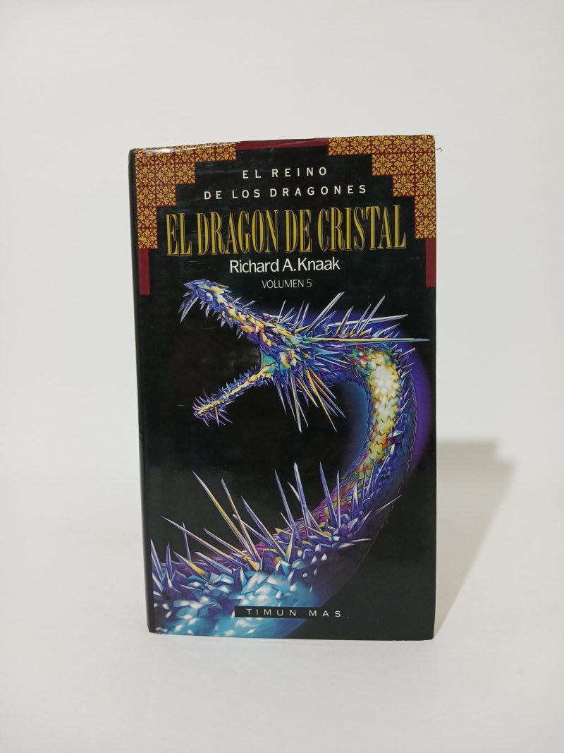 El Reino de los Dragones El Dragón de Cristal Volumen 5