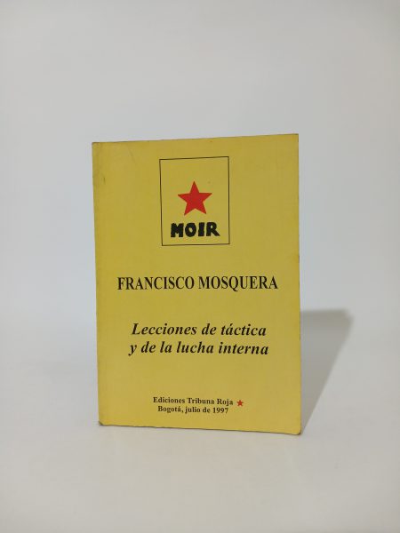 Lecciones de táctica y de lucha interna