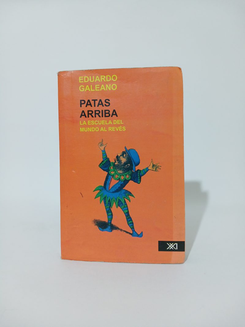 Patas arriba. La escuela del mundo al revés