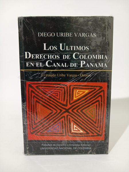 Los últimos derechos de Colombia en el canal de Panamá