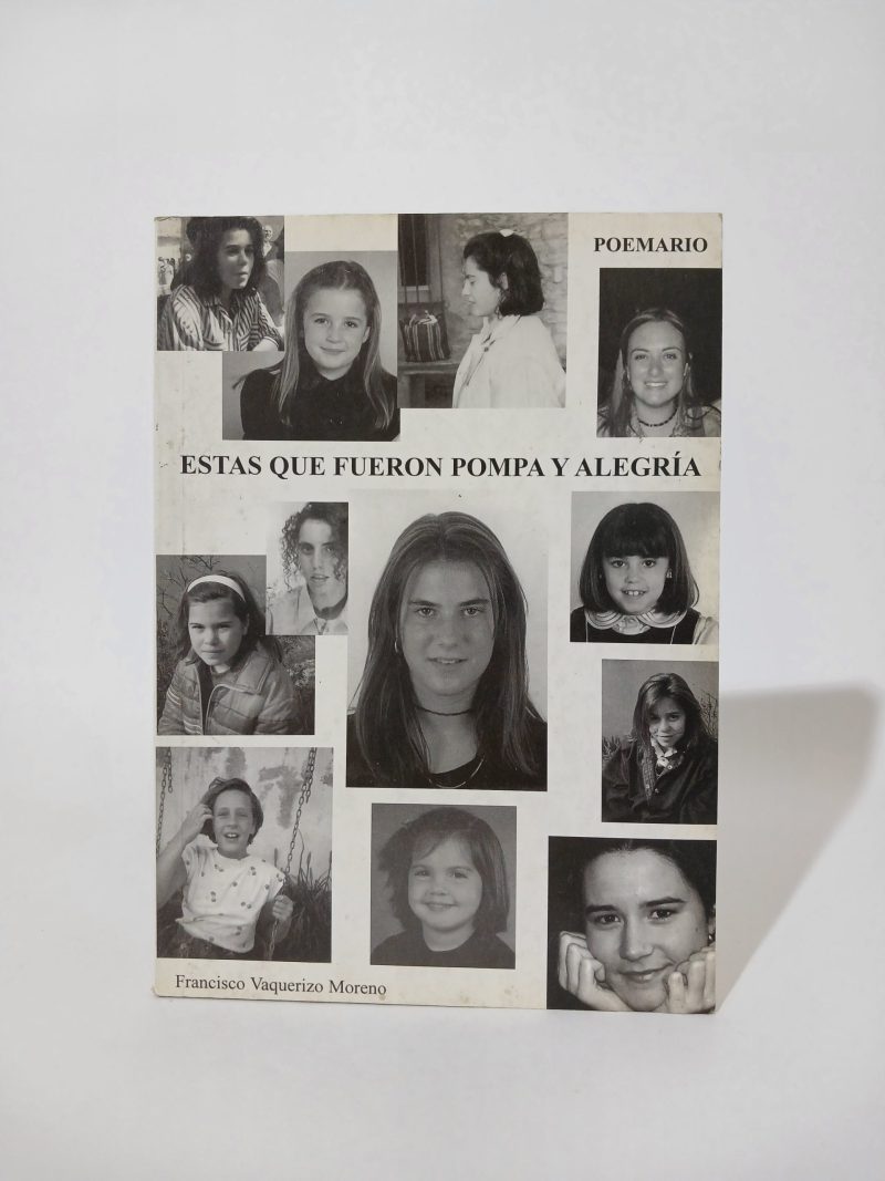 Estas que fueron Pompa y Alegría