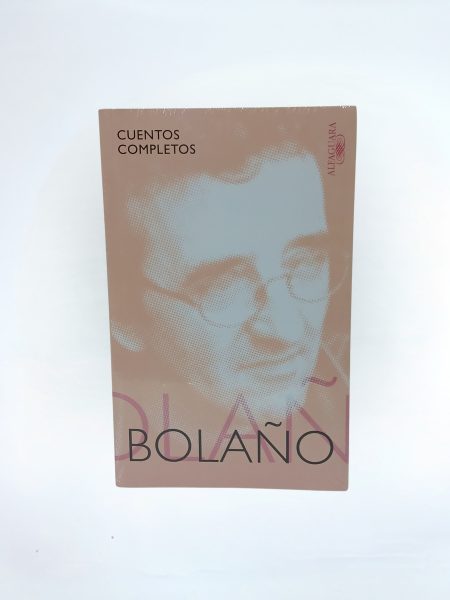 Cuentos completos Bolaño
