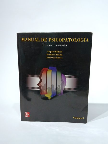 Manual de Psicopatología Edición Revisada Volumen I