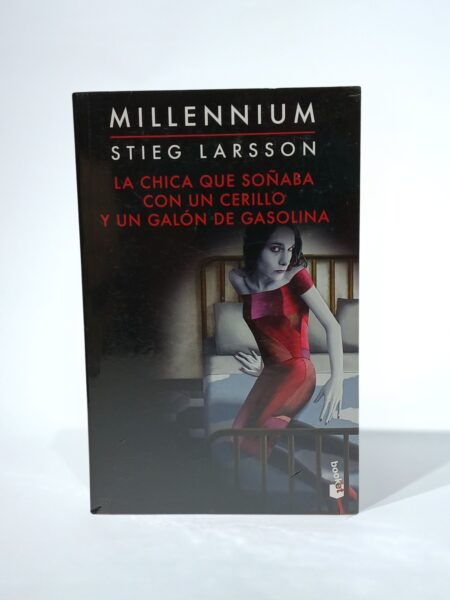 Millennium 2: La chica que soñaba con un cerillo y un galón de gasolina