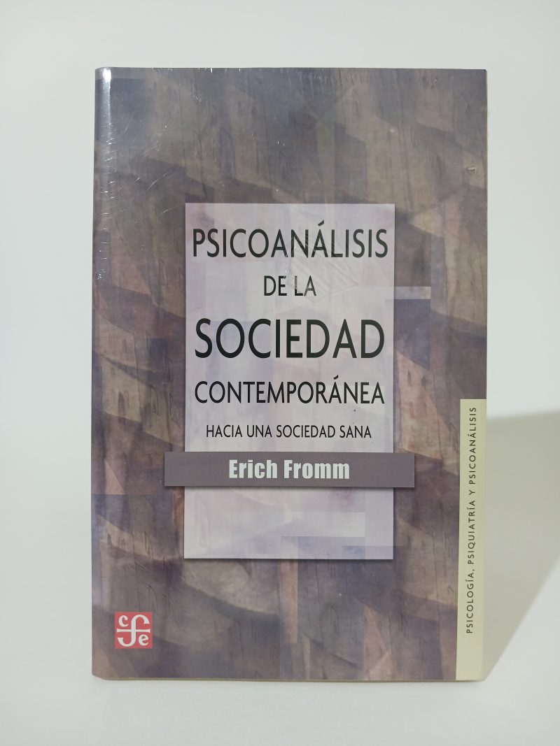 Psicoanálisis de la sociedad contemporánea