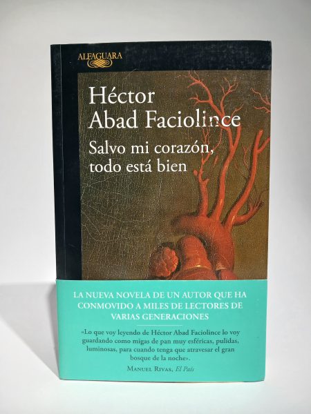 Salvo mi corazón, todo está bien