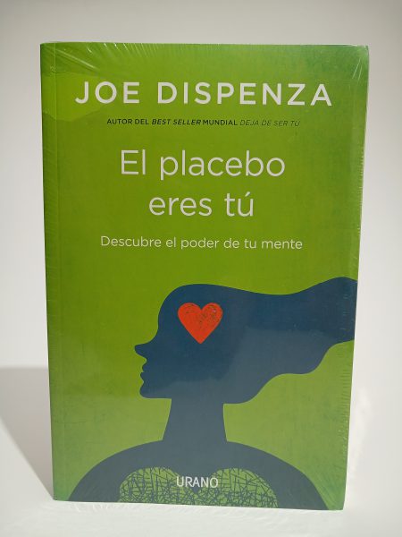 El placebo eres tú