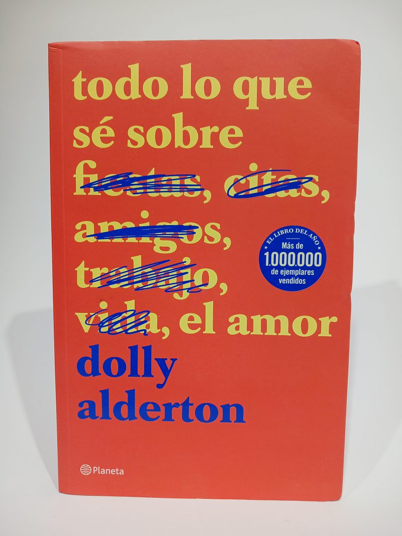 Todo lo que sé sobre el amor