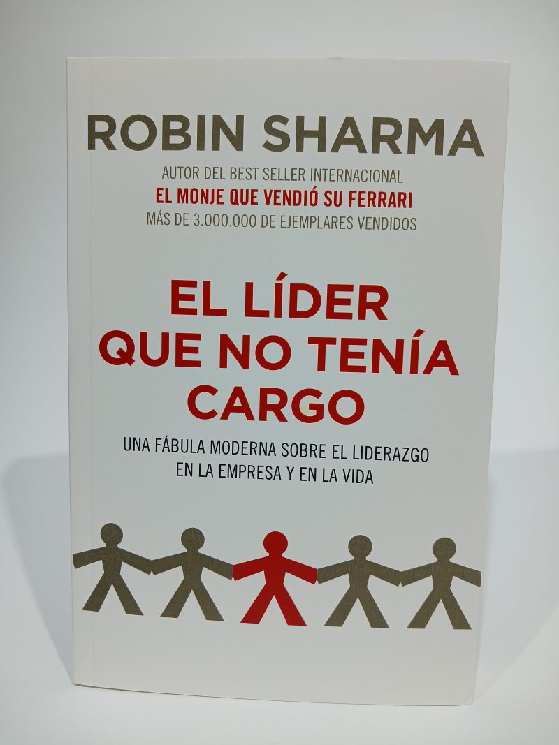 El líder que no tenía cargo