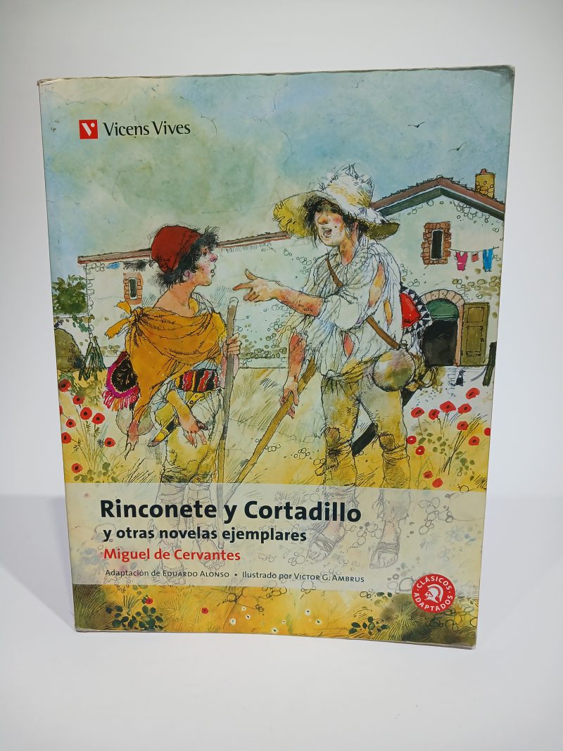 Rinconete y Cortadillo y otras novelas ejemplares