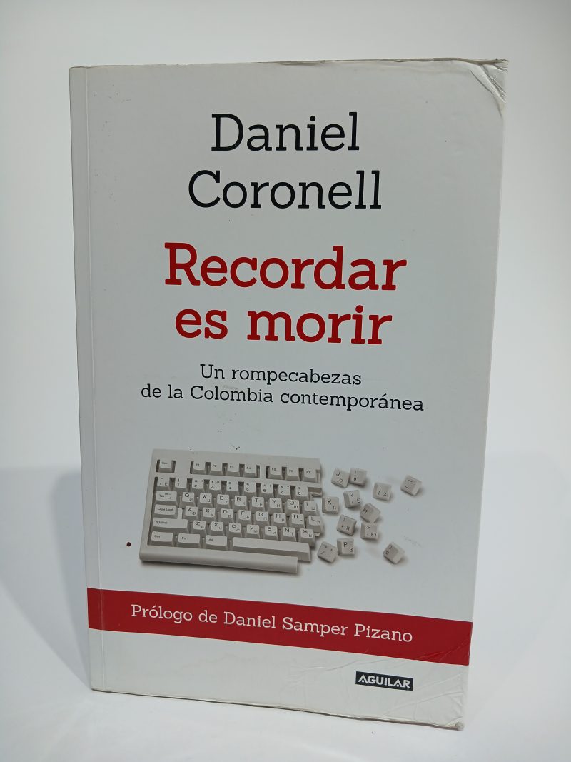 Recordar es morir