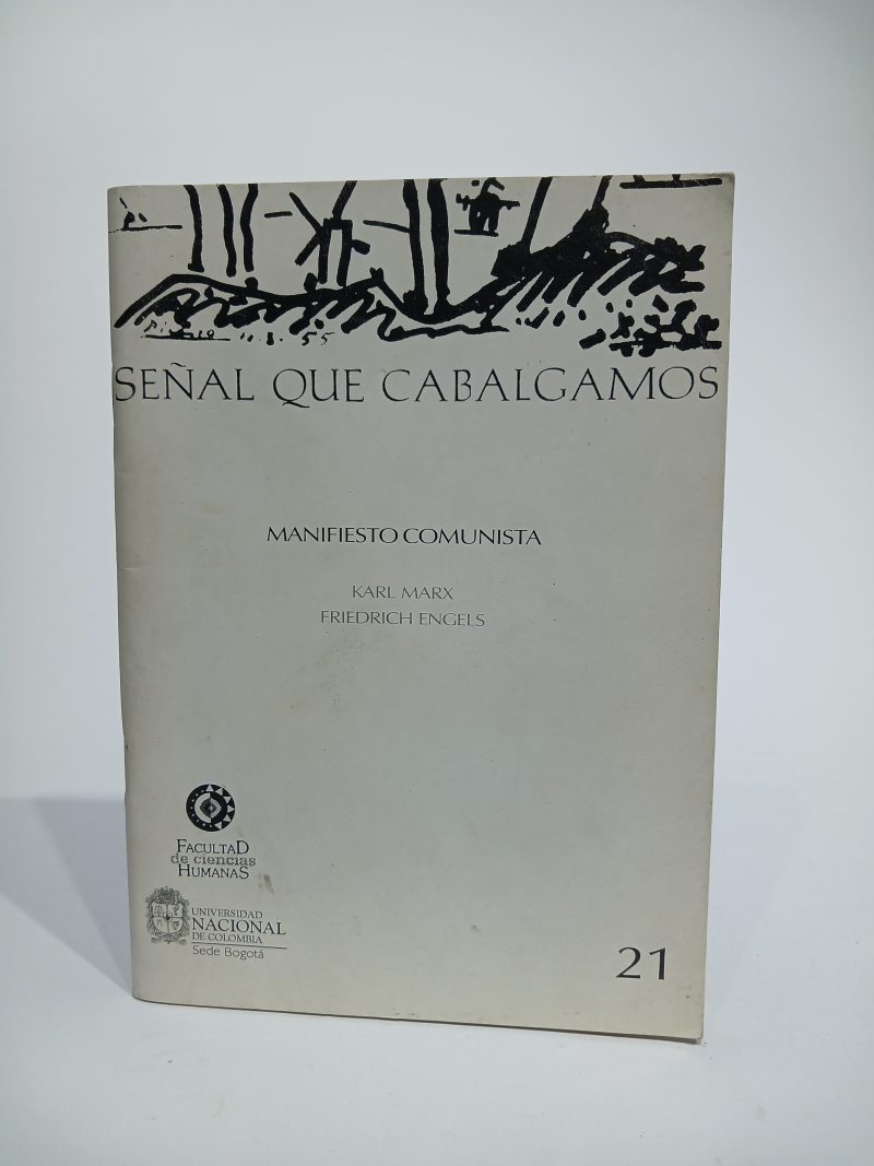 Señal que cabalgamos - Manifiesto comunista