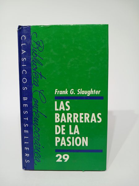 Las barreras de la pasión
