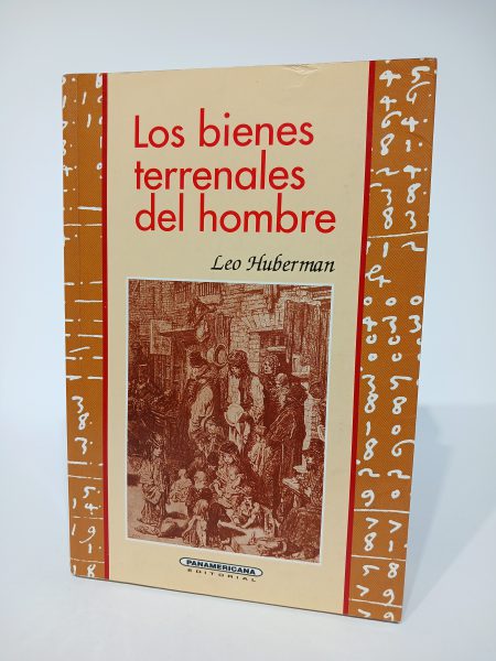 Los bienes terrenales del hombre