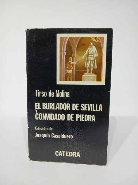 El burlador de Sevilla y Convidado de piedra