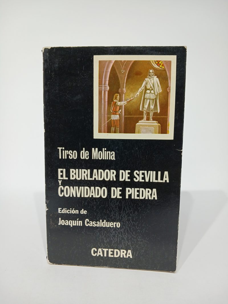 El burlador de Sevilla y Convidado de piedra
