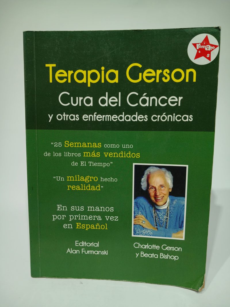 Terapia Gerson cura el Cáncer y otras enfermedades crónicas