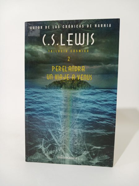 Trilogía Cósmica 2 Perelandra un viaje a Venus