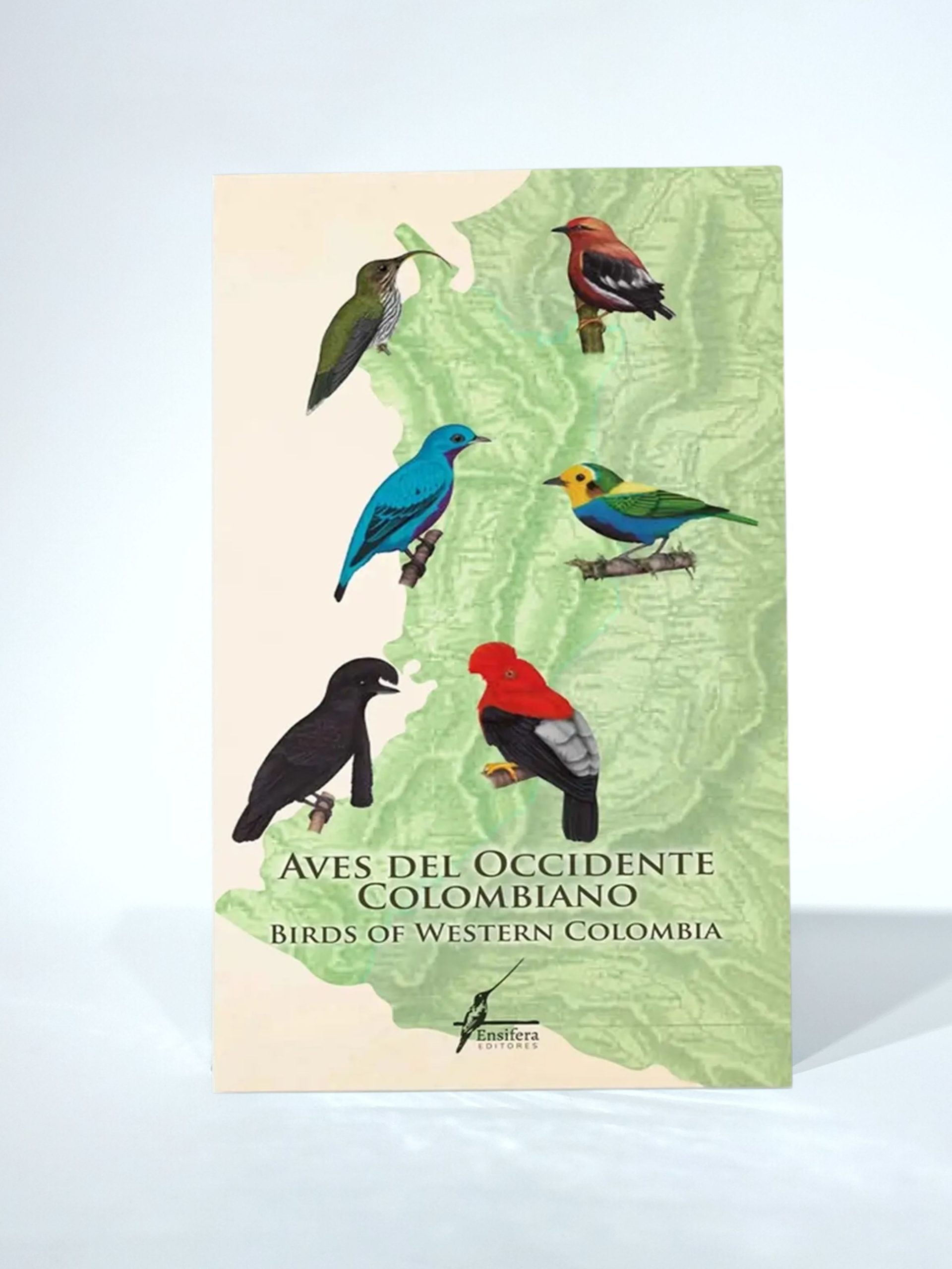Aves del Occidente Colombiano/Birds of Western Colombia