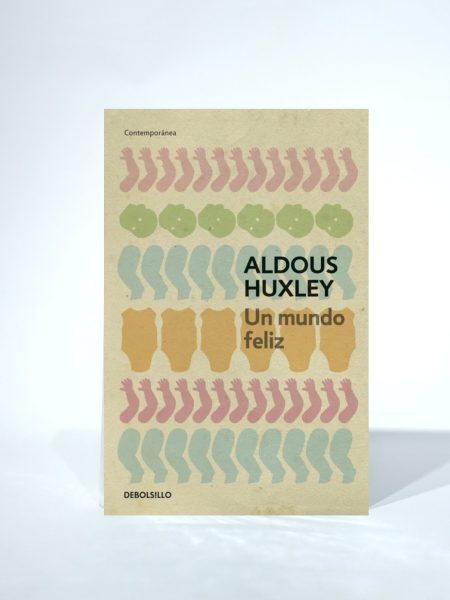 Un mundo feliz