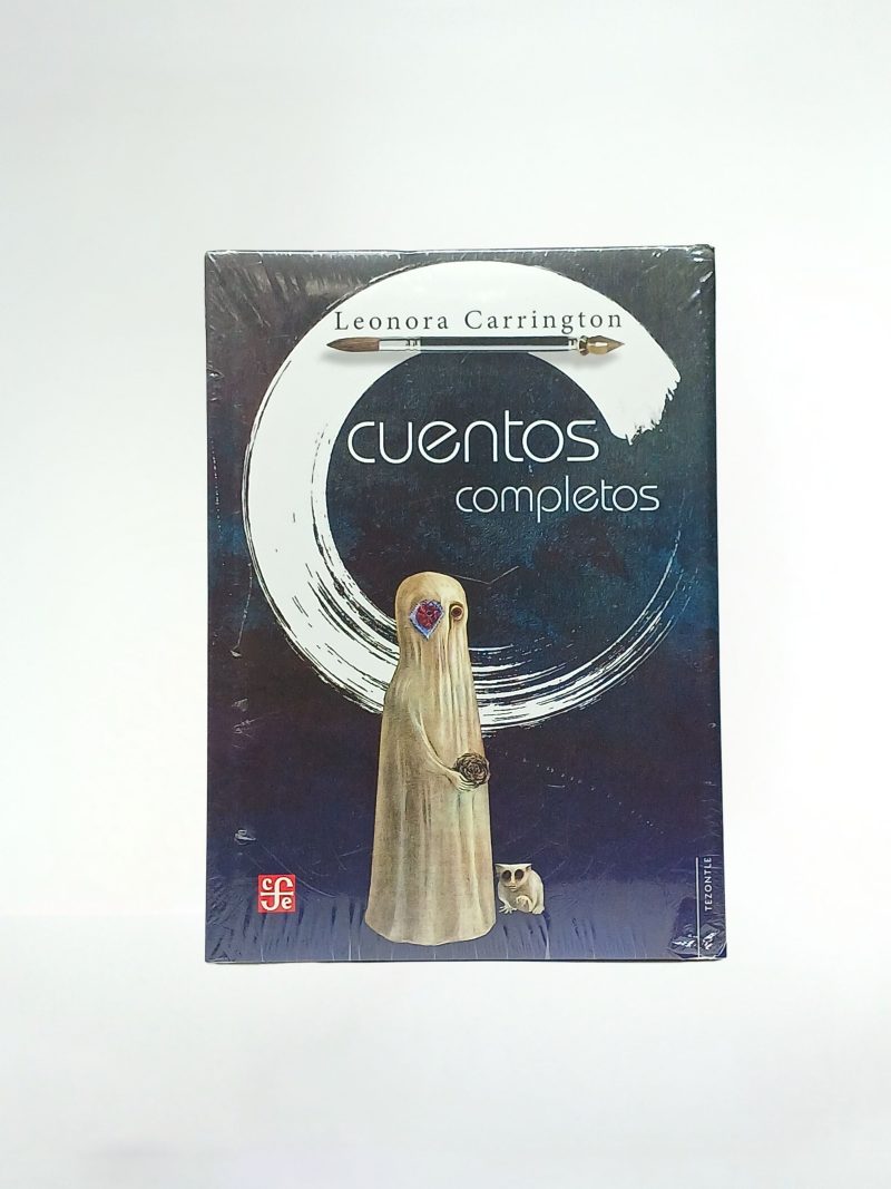 Cuentos completos Leonora Carrington