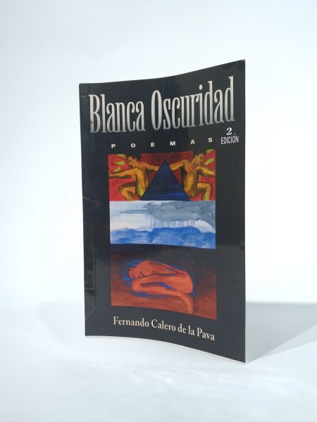 Blanca oscuridad Poemas