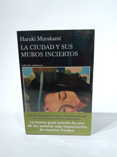 La ciudad y sus muros inciertos