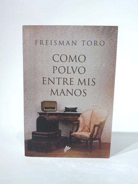 Como polvo entre mis manos