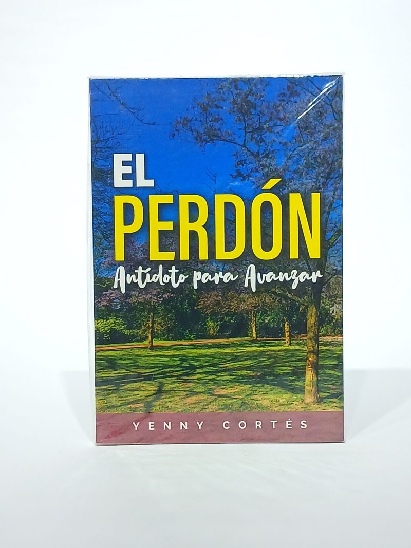 El perdón. Antídoto para avanzar