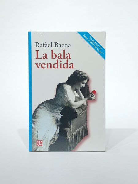 La bala vendida